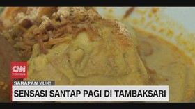 VIDEO: Sensasi Santap Pagi di Tambaksari