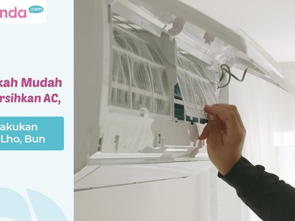 5 Langkah Mudah Membersihkan AC, Bisa Dilakukan Sendiri Lho, Bun
