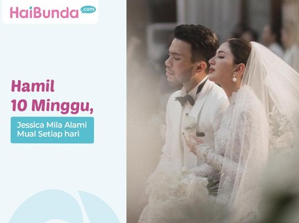 Hamil 10 Minggu, Jessica Mila Alami Mual Setiap hari