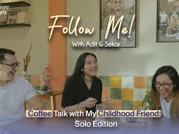 NSS 'Follow Me!': Catch Up Bersama Sahabat Kecil | Part 2