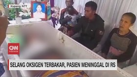 VIDEO: Selang Oksigen Terbakar, Pasien Meninggal di RS