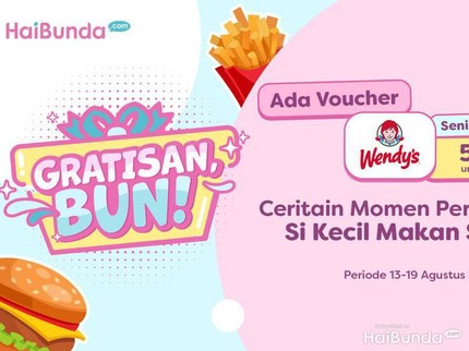 Selamat! Ini 5 Bunda Pemenang Gratisan Voucher Wendy's Total Rp500 Ribu