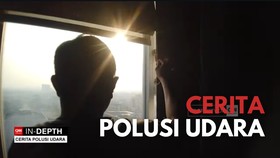 VIDEO: CNN Indonesia In-Depth: Cerita Polusi Udara