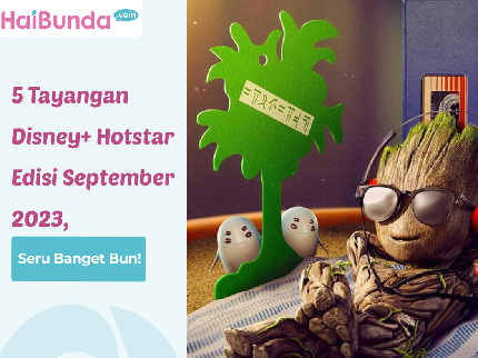 5 Tayangan Disney+ Hotstar Edisi September 2023, Seru Banget Bun!