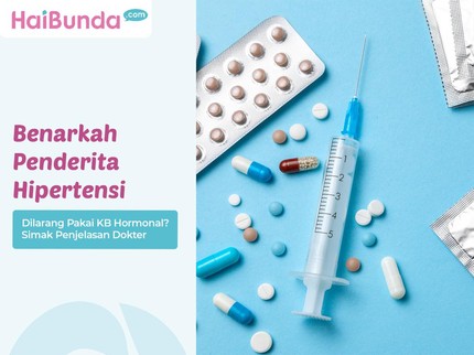 Benarkah Penderita Hipertensi Dilarang Pakai KB Hormonal? Simak Penjelasan Dokter