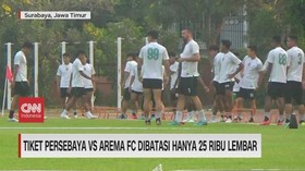 VIDEO: Tiket Persebaya Vs Arema FC Dibatasi Hanya 25 Ribu Lembar