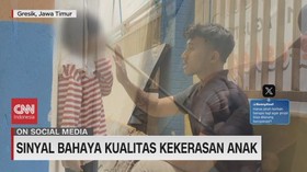 VIDEO: Sinyal Bahaya Kualitas Kekerasan Anak