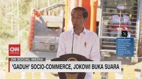 VIDEO: 'Gaduh' Socio-Commerce, Jokowi Buka Suara