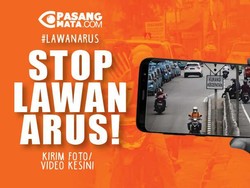Anda Melihat Perilaku Lawan Arus di Jalanan? Kirimkan Infonya ke Sini