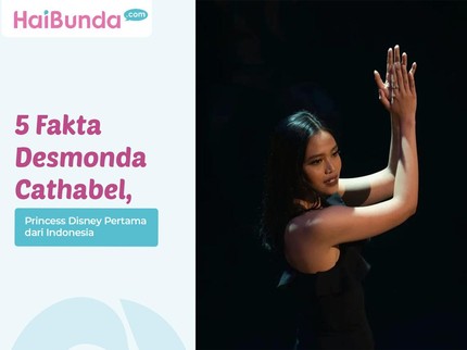 5 Fakta Desmonda Cathabel, Princess Disney Pertama dari Indonesia