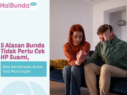 5 Alasan Bunda Tidak Perlu Cek HP Suami, Bisa Berdampak Buruk bagi Hubungan