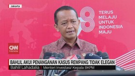 VIDEO: Bahlil Akui Penanganan Kasus Rempang Tidak Elegan