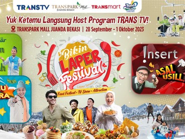 Yuk Ikutan Program TRANS TV di BIKIN LAPER FESTIVAL