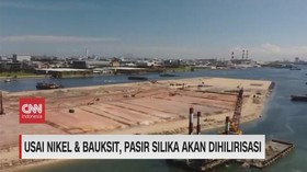 VIDEO: Pemerintah akan Lanjut Hilirisasi Pasir Silika