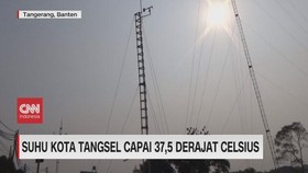 VIDEO: Suhu Udara Tangsel Capai 37,5 Derajat Celcius