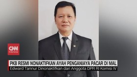 VIDEO: PKB Resmi Nonaktifkan Ayah Penganiaya Pacar di Mal