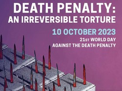 Seputar Peringatan Hari Menentang Hukuman Mati Sedunia 10 Oktober