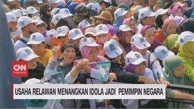 VIDEO: Usaha Relawan Menangkan Idola Jadi  Pemimpin Negara