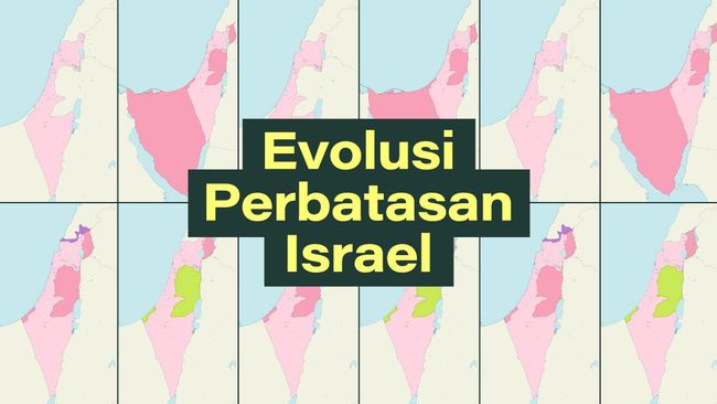 INFOGRAFIS: Peta Perbatasan Israel-Palestina dari Masa ke Masa