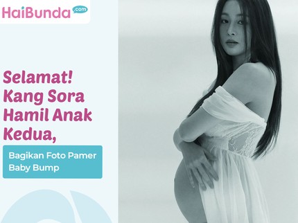 Selamat! Kang Sora Hamil Anak Kedua, Bagikan Foto Pamer Baby Bump