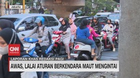 VIDEO: Awas! Lalai Aturan Berkendara Maut Mengintai
