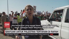 VIDEO: Bantuan untuk Palestina Tertahan di Rafah