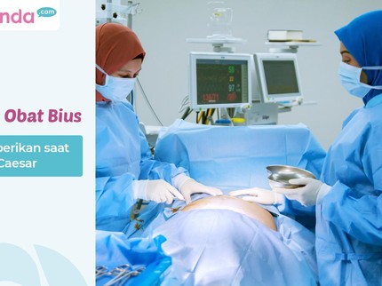 3 Jenis Obat Bius yang Diberikan saat operasi Caesar