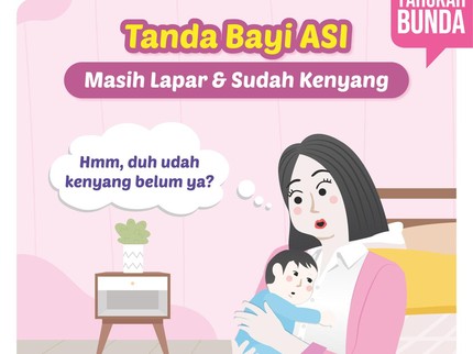 Tanda Bayi ASI Masih Lapar dan Sudah Kenyang