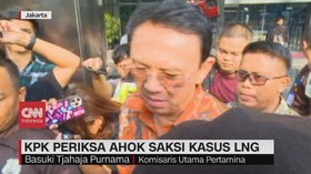 VIDEO: KPK Periksa Ahok Saksi Kasus Korupsi Pengadaan LNG