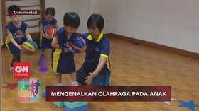 VIDEO: Mengenalkan Olahraga Pada Anak