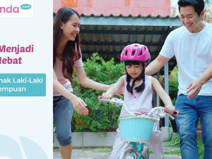 7 Tips Menjadi Ayah Hebat untuk Anak Laki-Laki dan Perempuan