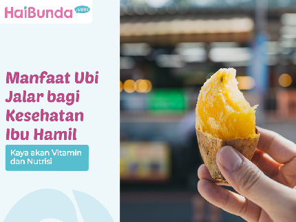 Manfaat Ubi Jalar bagi Kesehatan Ibu Hamil, Kaya akan Vitamin dan Nutrisi