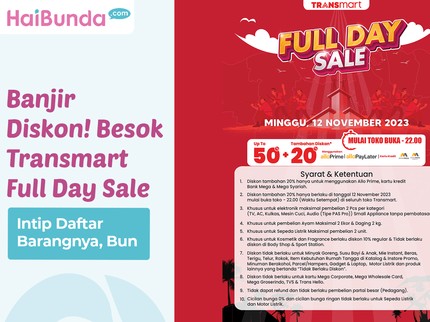 Banjir Diskon! Besok Transmart Full Day Sale Ada Lagi, Intip Daftar Barangnya, Bun