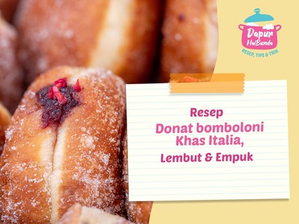 Resep Donat Bomboloni Khas Italia, Lembut & Empuk