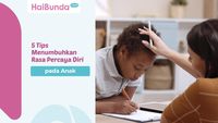 5 Tips Menumbuhkan Rasa Percaya Diri Pada Anak