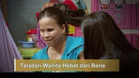 VIDEO: Teladan Wanita Hebat dari Bone