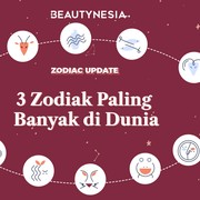 3 Zodiak dengan Populasi Terbanyak di Dunia