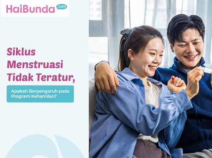 Siklus Menstruasi Tidak Teratur, Apakah Berpengaruh pada Program Kehamilan?
