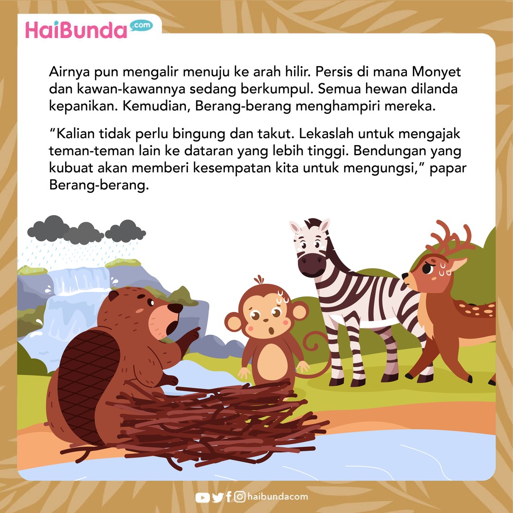 Berang-berang ditertawai hewan lain ketika membangun bendungan di sungai untuk mencegah airnya meluap di musim hujan&period; Lalu&comma; apa yang terjadi pada mereka&quest;