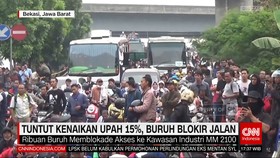 VIDEO: Tuntut Kenaikan Upah 15%, Buruh Blokir Jalan