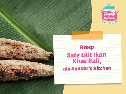 Resep Sate Lilit Ikan Khas Bali ala Xander's Kitchen