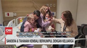 VIEO: Sandera & Tahanan Kembali Berkumpul Dengan Keluarga