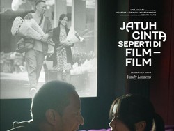 Video: Jatuh Cinta Seperti di Film-film Balik ke Bioskop di 7 Kota Indonesia