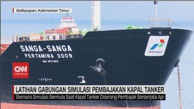 VIDEO: Latihan Gabungan Simulasi Pembajakan Kapal Tanker