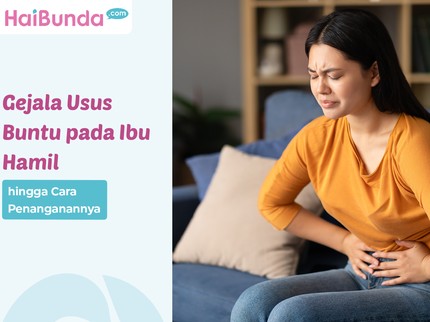 Gejala Usus Buntu pada Ibu Hamil hingga Cara Penanganannya