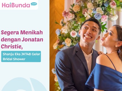 Sebelum Menikah dengan Jonatan Christie Hari Ini, Shanju Eks JKT48 Gelar Bridal Shower