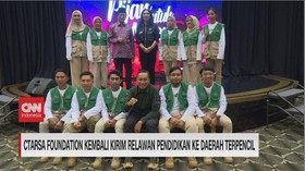 VIDEO: CT Arsa Foundation Kirim Relawan Pendidikan ke Daerah Terpencil
