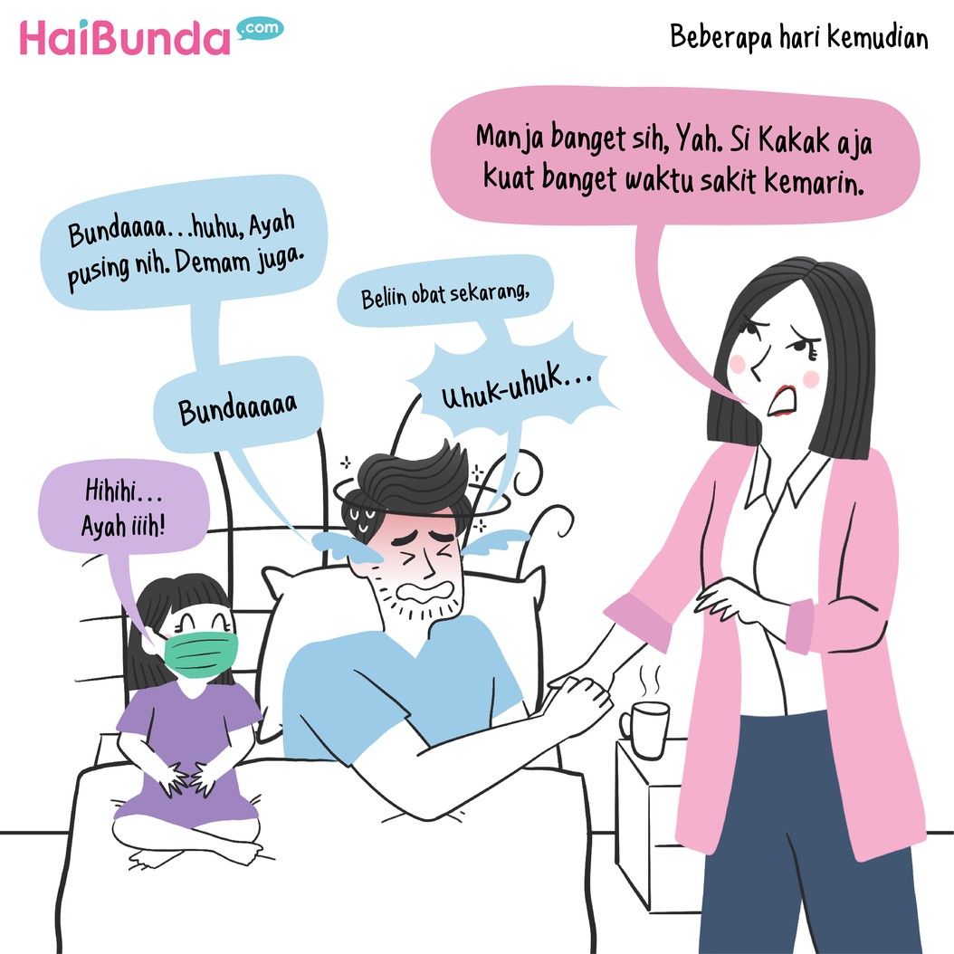 Musim pergantian cuaca membuat orang-orang di rumah sakit&period; Setelah Kakak&comma; kini giliran Ayah yang flu&period; Simak yuk cerita bagaimana manjanya Ayah saat sakit&period;