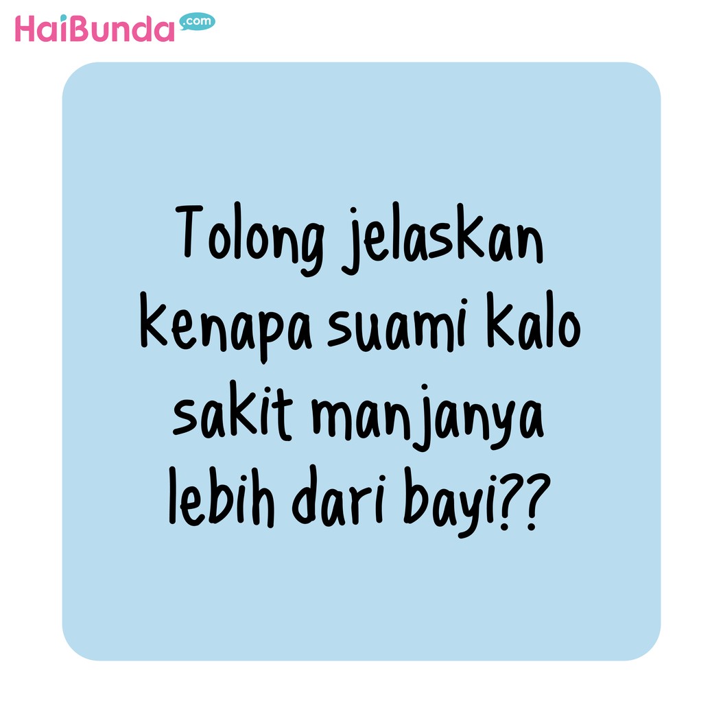 Musim pergantian cuaca membuat orang-orang di rumah sakit&period; Setelah Kakak&comma; kini giliran Ayah yang flu&period; Simak yuk cerita bagaimana manjanya Ayah saat sakit&period;
