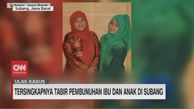 VIDEO: Tersingkapnya Tabir Pembunuhan Ibu dan Anak di Subang